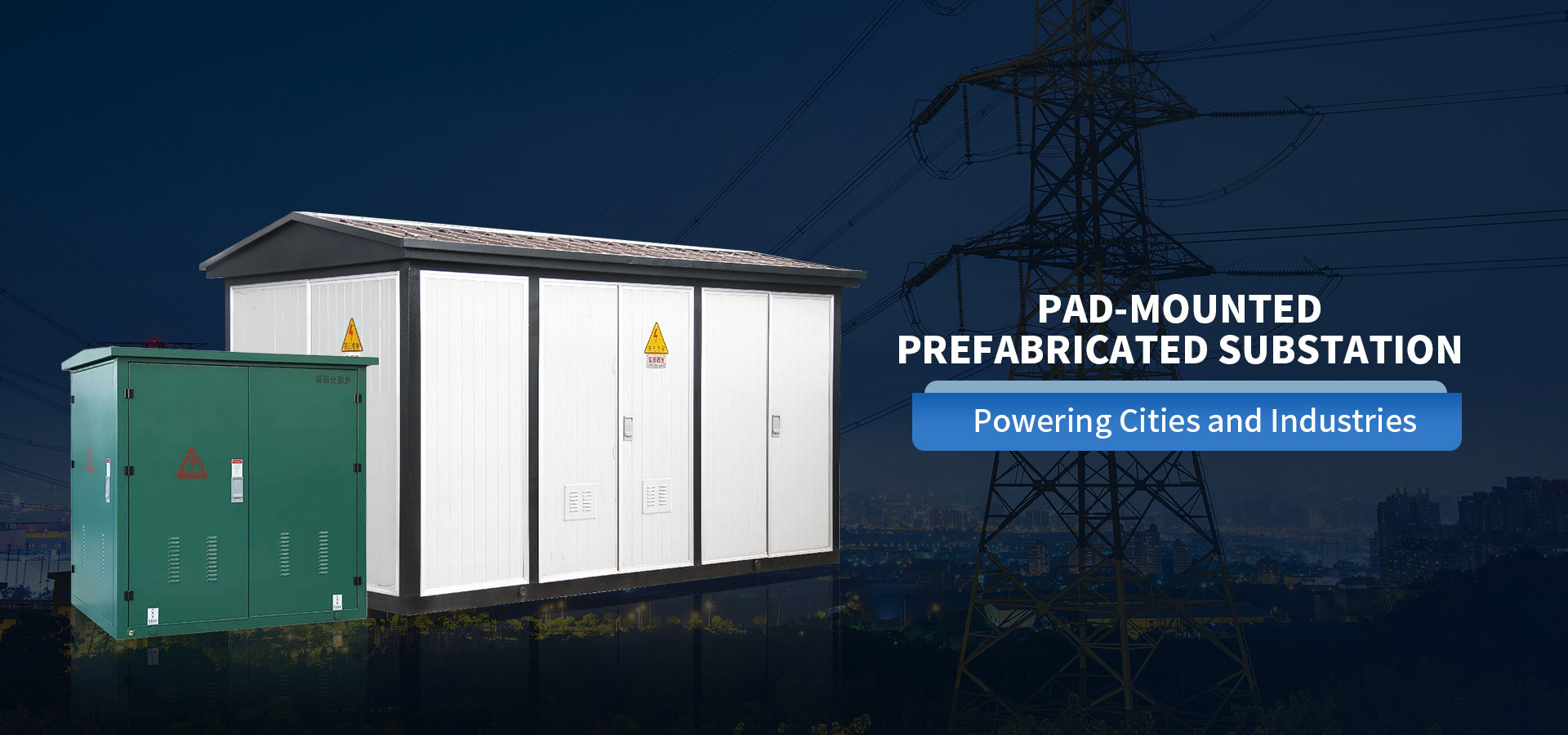 Pad-Mounted/Prefabricated Substation